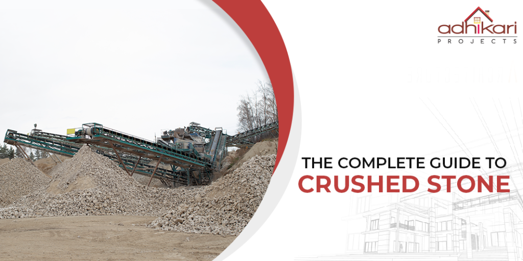 THE COMPLETE GUIDE TO CRUSHED STONE